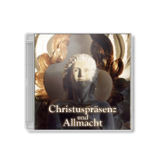 Konfuzius/Kuthumi: Christuspräsenz und Allmacht · CD