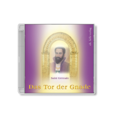 St. Germain: Das Tor der Gnade · CD