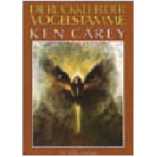 Ken Carey: Die Rückkehr der Vogelstämme
